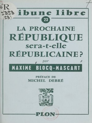 cover image of La prochaine République sera-t-elle républicaine ?